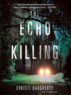 cover image of The Echo Killing--A Mystery